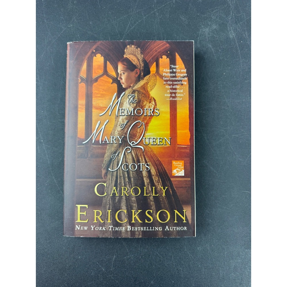 The Memoirs‎ of Mary Queen of Scots Carolly Erickson Paperback 9780312652739